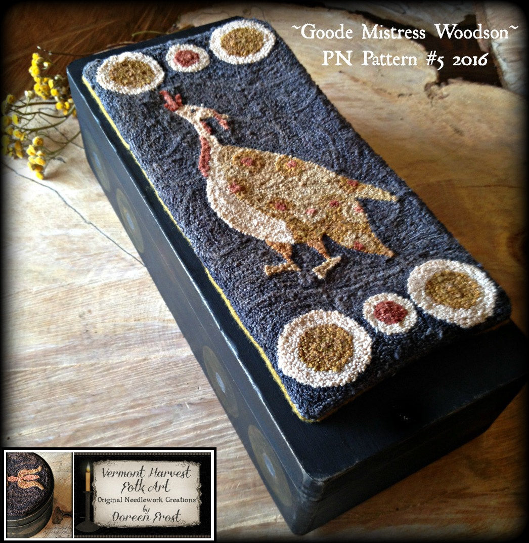 Goode Mistress Woodson~  Primitive Punch Needle Embroidery Pattern